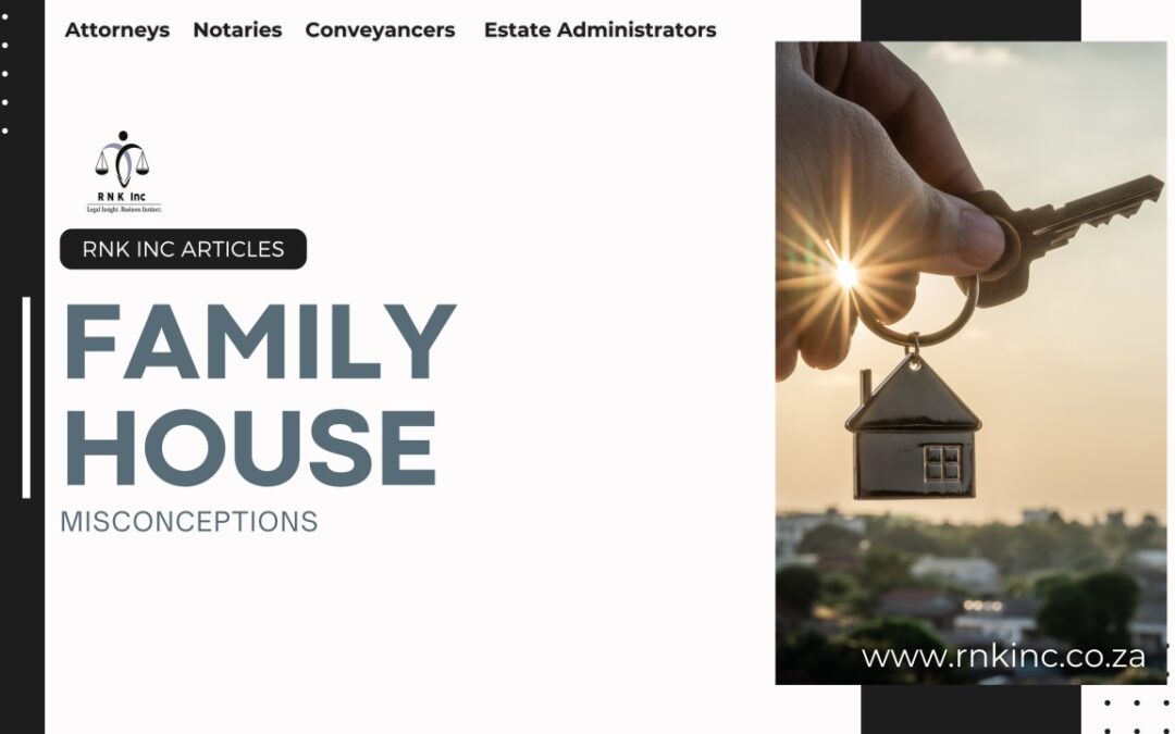 FAMILY HOUSE MISCONCENPTION